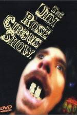 Watch The Jim Rose Circus Sideshow 123MoviesFree