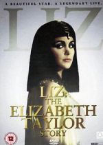 Watch Liz: The Elizabeth Taylor Story 123MoviesFree