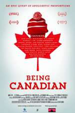 Watch Being Canadian 123MoviesFree