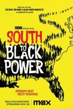 Watch South to Black Power 123MoviesFree