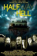 Watch Halfway to Hell 123MoviesFree