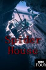 Watch Spider House 123MoviesFree