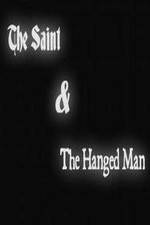 Watch The Saint & the Hanged Man 123MoviesFree
