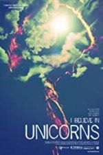 Watch I Believe in Unicorns 123MoviesFree