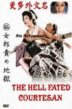 Watch The Hell Fated Courtesan 123MoviesFree