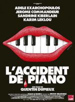 Watch The Piano Accident 123MoviesFree