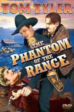 Watch The Phantom of the Range 123MoviesFree
