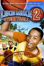 Watch Like Mike 2: Streetball 123MoviesFree