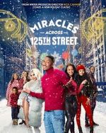 Watch Miracles Across 125th Street 123MoviesFree