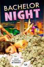 Watch Bachelor Night 123MoviesFree