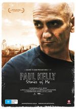 Watch Paul Kelly - Stories of Me 123MoviesFree
