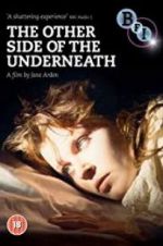 Watch The Other Side of Underneath 123MoviesFree