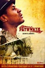 Watch Pathways: Sean\'s Lament 123MoviesFree