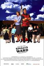 Watch The Singles Ward 123MoviesFree