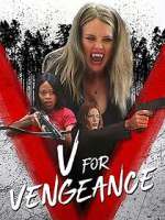Watch V for Vengeance 123MoviesFree