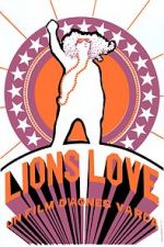Watch Lions Love (... and Lies) 123MoviesFree