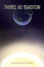 Watch There's No Tomorrow 123MoviesFree