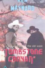 Watch Tombstone Canyon 123MoviesFree