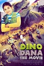 Watch Dino Dana: The Movie 123MoviesFree