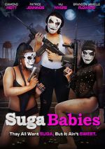 Watch Suga Babies 123MoviesFree