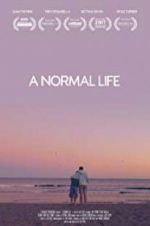 Watch A Normal Life 123MoviesFree