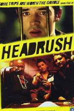 Watch Headrush 123MoviesFree