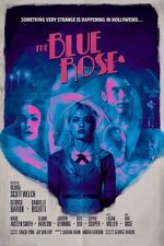 Watch The Blue Rose 123MoviesFree