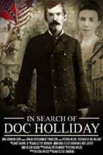 Watch In Search of Doc Holliday 123MoviesFree