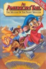 Watch An American Tail The Mystery of the Night Monster 123MoviesFree