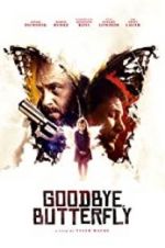Watch Goodbye, Butterfly 123MoviesFree