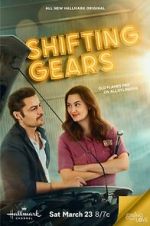 Watch Shifting Gears 123MoviesFree