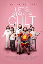 Watch Let\'s Start a Cult 123MoviesFree