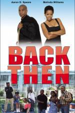 Watch Back Then 123MoviesFree