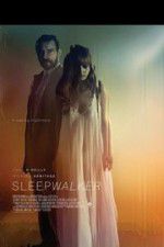 Watch Sleepwalker 123MoviesFree