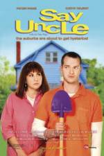 Watch Say Uncle 123MoviesFree