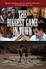 Watch The Biggest Game in Town 123MoviesFree