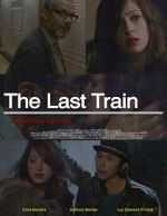 Watch The Last Train 123MoviesFree