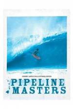 Watch Pipeline Masters 123MoviesFree