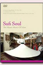 Watch Sufi Soul The Mystic Music of Islam 123MoviesFree