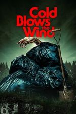 Watch Cold Blows the Wind 123MoviesFree