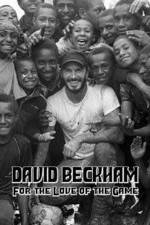 Watch David Beckham For the Love of the Game 123MoviesFree