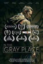 Watch In This Gray Place 123MoviesFree