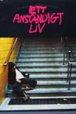 Watch Ett anständigt liv 123MoviesFree