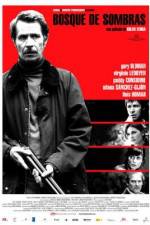 Watch Bosque de sombras 123MoviesFree