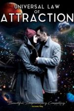 Watch Universal Law of Attraction 123MoviesFree