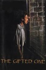 Watch The Gifted One 123MoviesFree