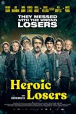Watch Heroic Losers 123MoviesFree