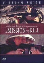 Watch A Mission to Kill 123MoviesFree
