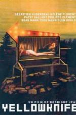 Watch Yellowknife 123MoviesFree