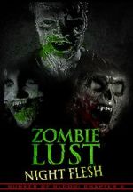 Watch Bunker of Blood: Chapter 6: Zombie Lust: Night Flesh 123MoviesFree